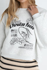 Paradise found crew neck fleece