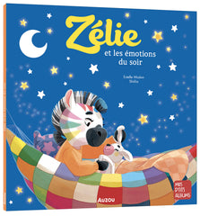 Zélie et les émotions du soir